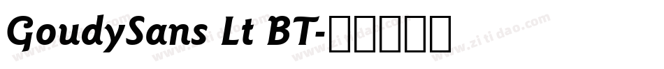 GoudySans Lt BT字体转换